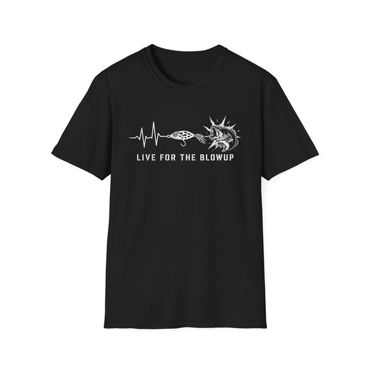 Live For The Blow Up Softstyle Fishing T-Shirt