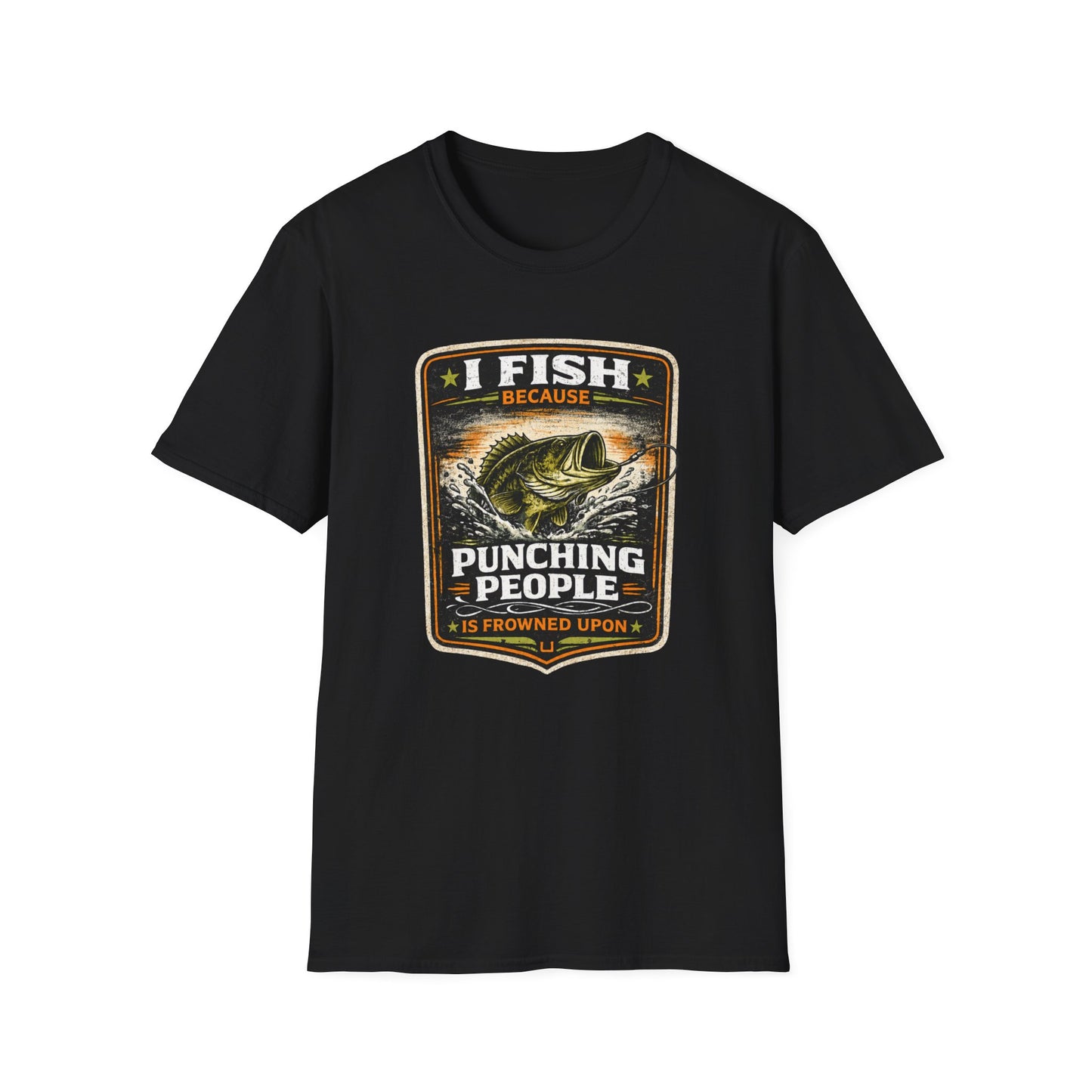 I Fish Because... Softstyle Fishing T-Shirt