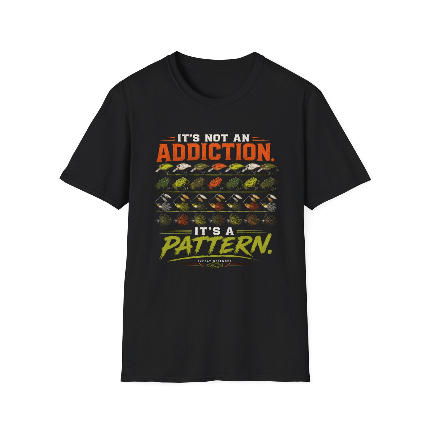 Its Not An Addiction Its A Pattern Softstyle Fishing T-Shirt