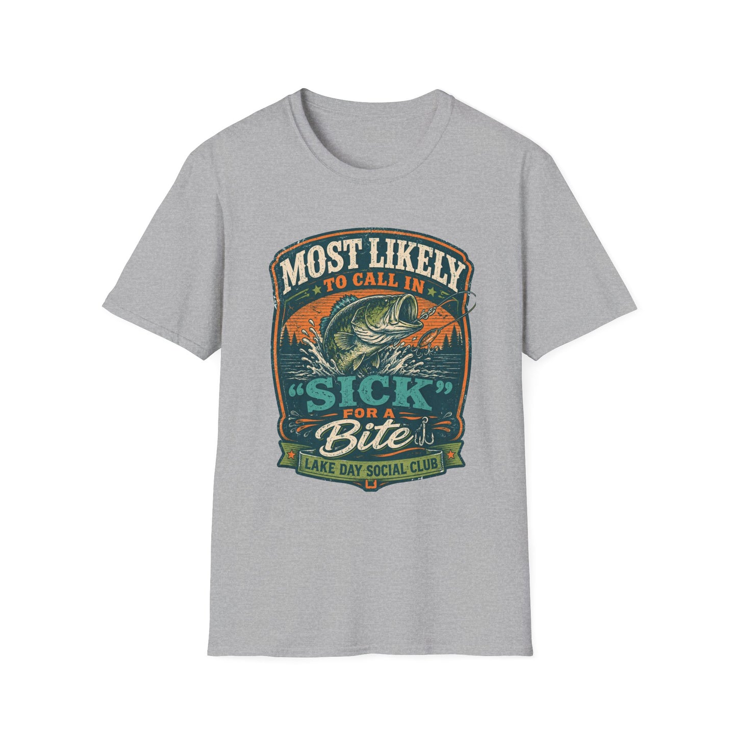 Most Likely To Call In Sick Softstyle Fishing T-Shirt