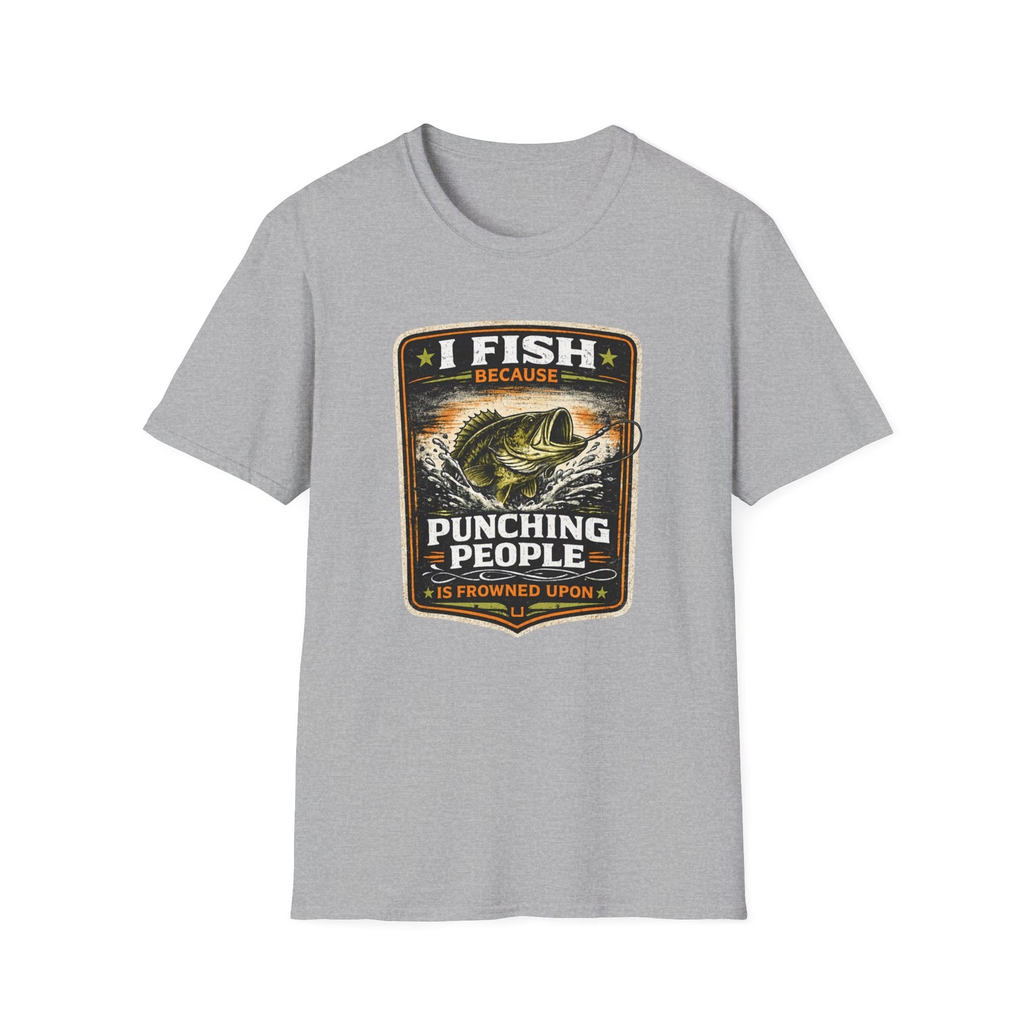 I Fish Because... Softstyle Fishing T-Shirt
