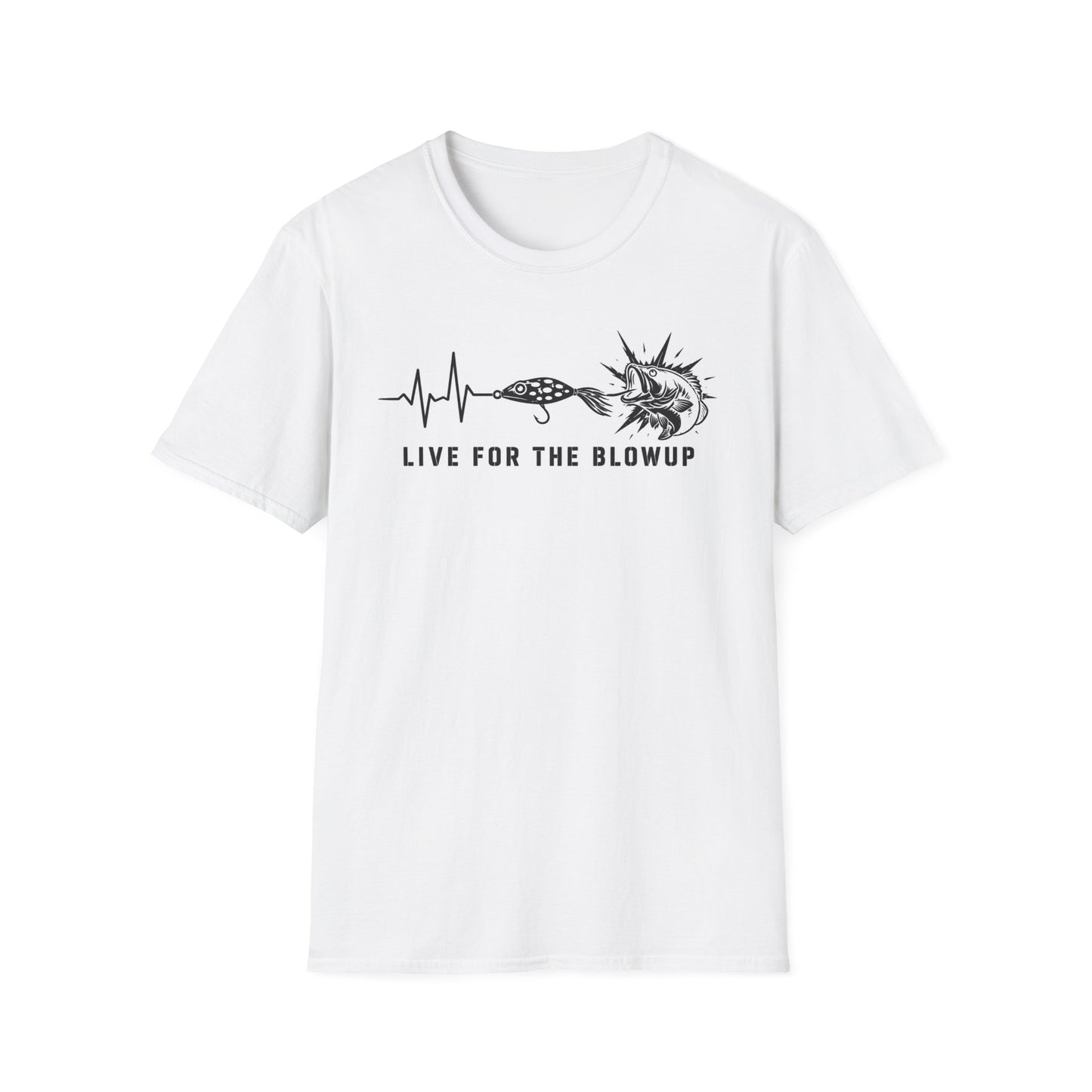 Live For The Blow Up Softstyle Fishing T-Shirt