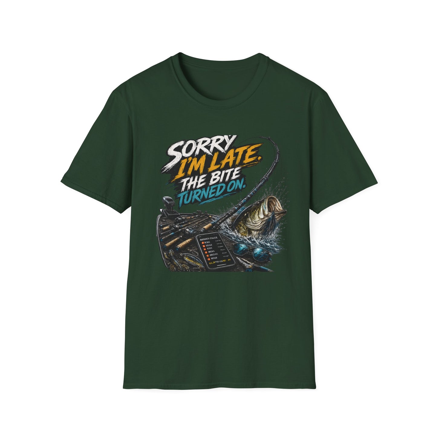 Sorry Im Late Softstyle Fishing T-Shirt